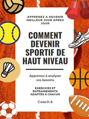 cover image of Comment devenir sportif de haut niveau
